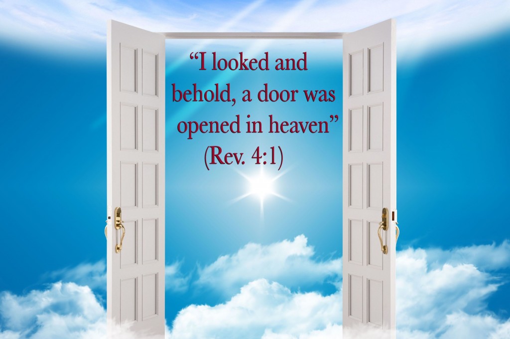 A Door Standing Open in Heaven – Comfort Encouragement